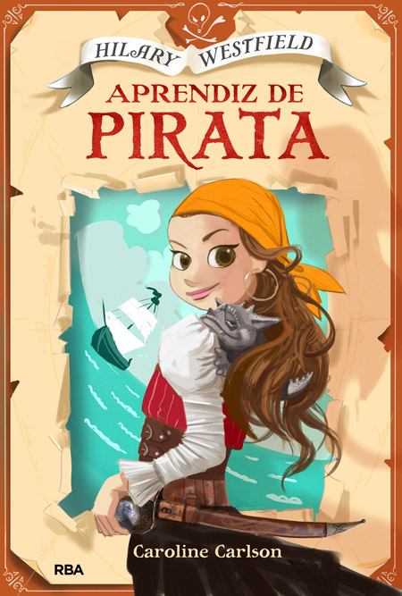 Hilary Westfield 1: Aprendiz de pirata