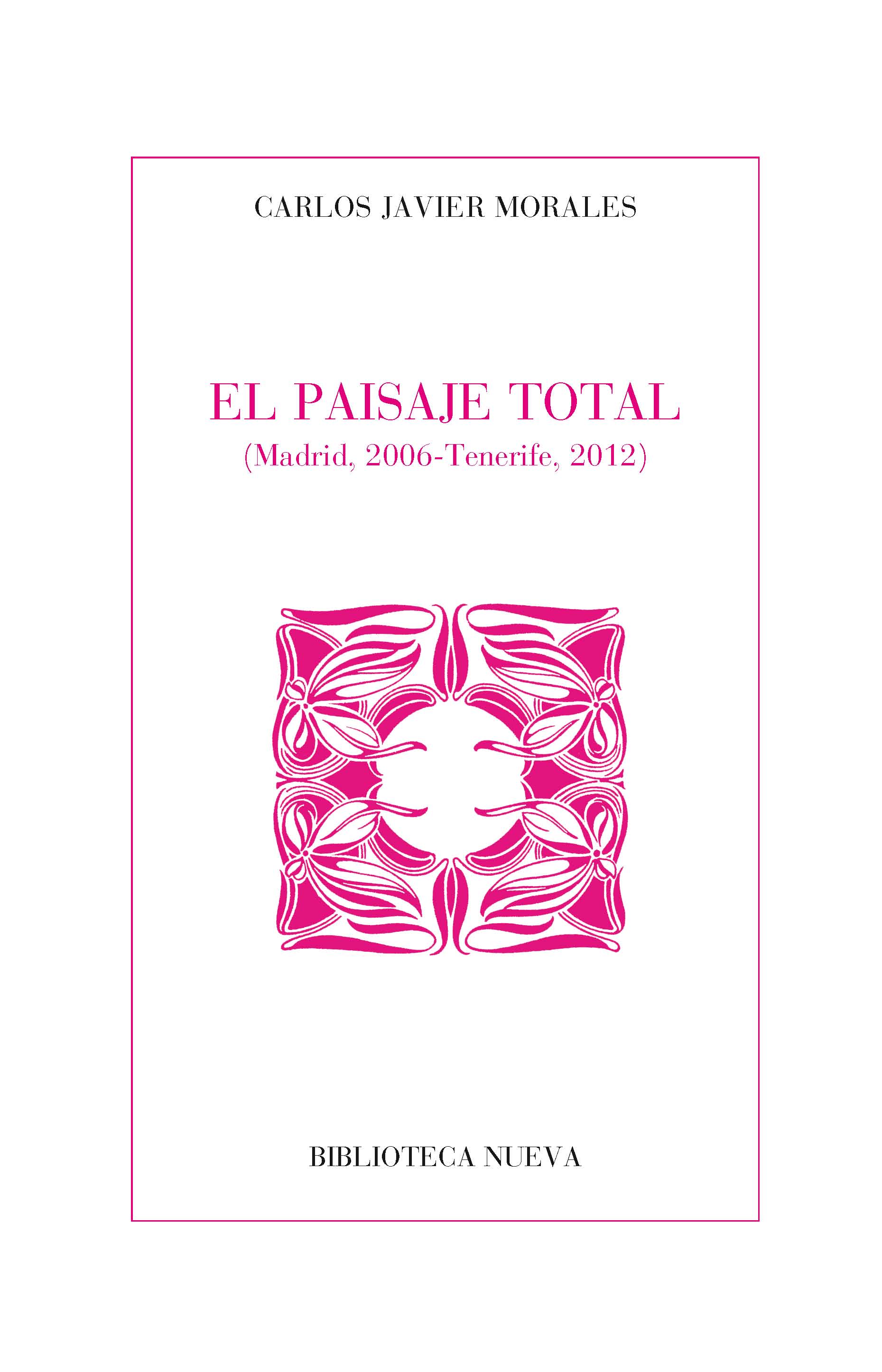 El paisaje total