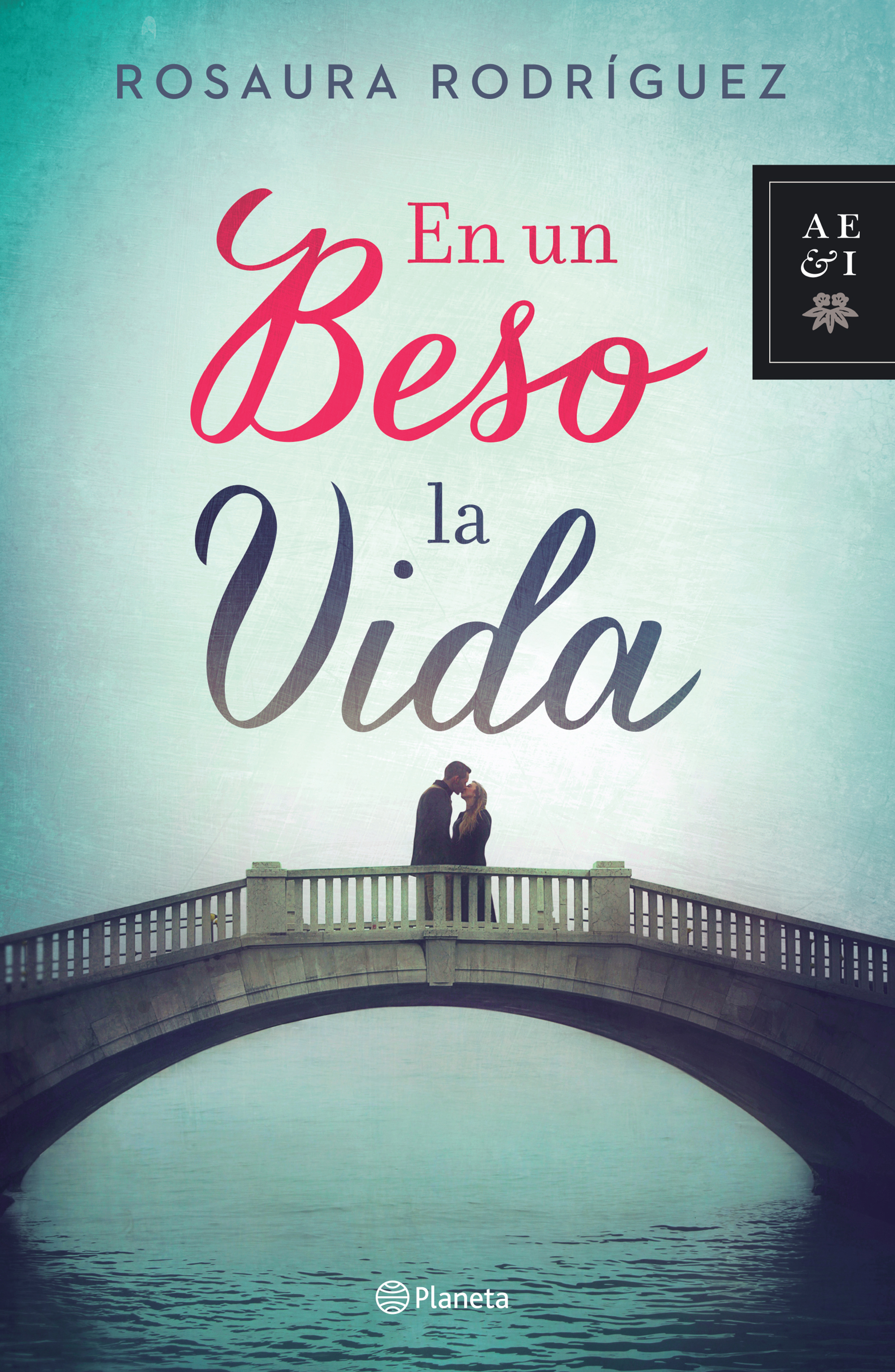 En un beso la vida