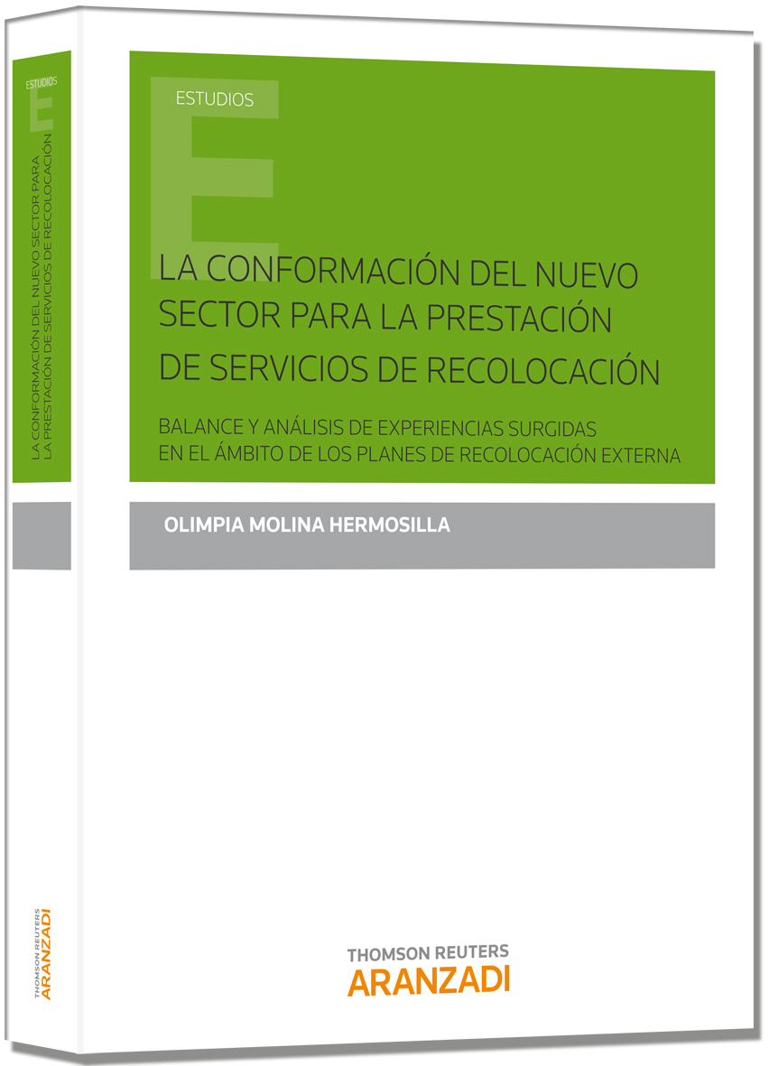La conformación del nuevo sector para la prestación de servicios de recolocación