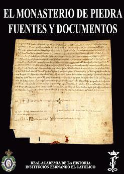 El Monasterio de Piedra: fuentes y documentos.