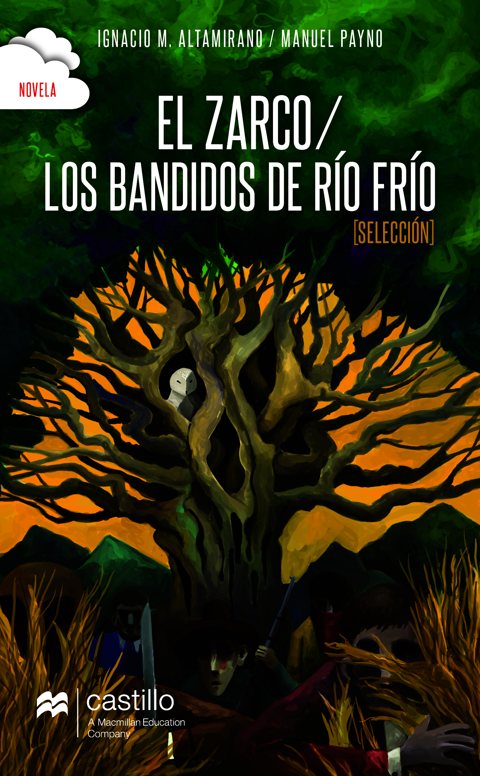 El Zarco / Los bandidos de Río Frío