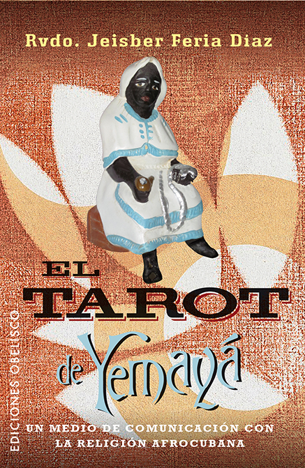 El tarot de Yemayá + cartas