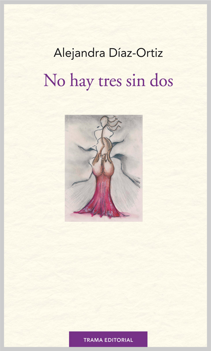 No hay tres sin dos