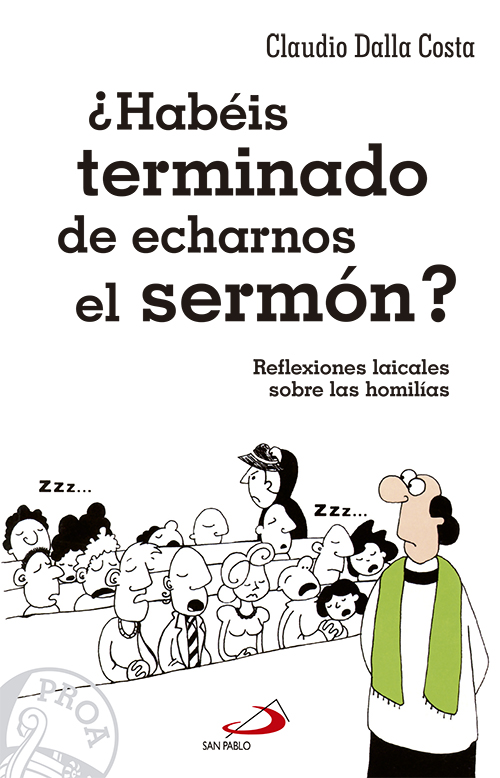 ¿Habéis terminado de echarnos el sermón?