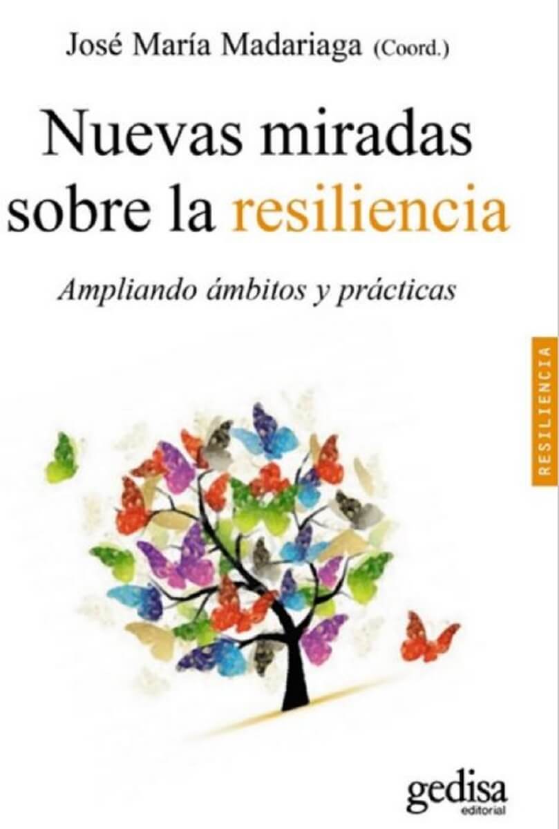 Nuevas miradas sobre la resiliencia