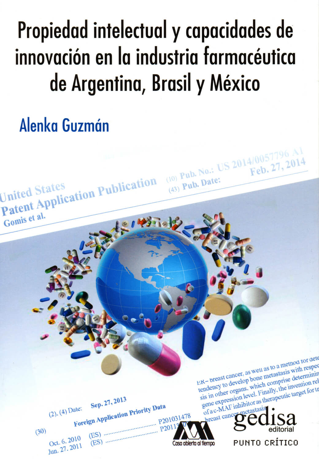 Propiedad intelectual y capacidades de innovación en la industria farmacéutica de Argentina, Brasil y México