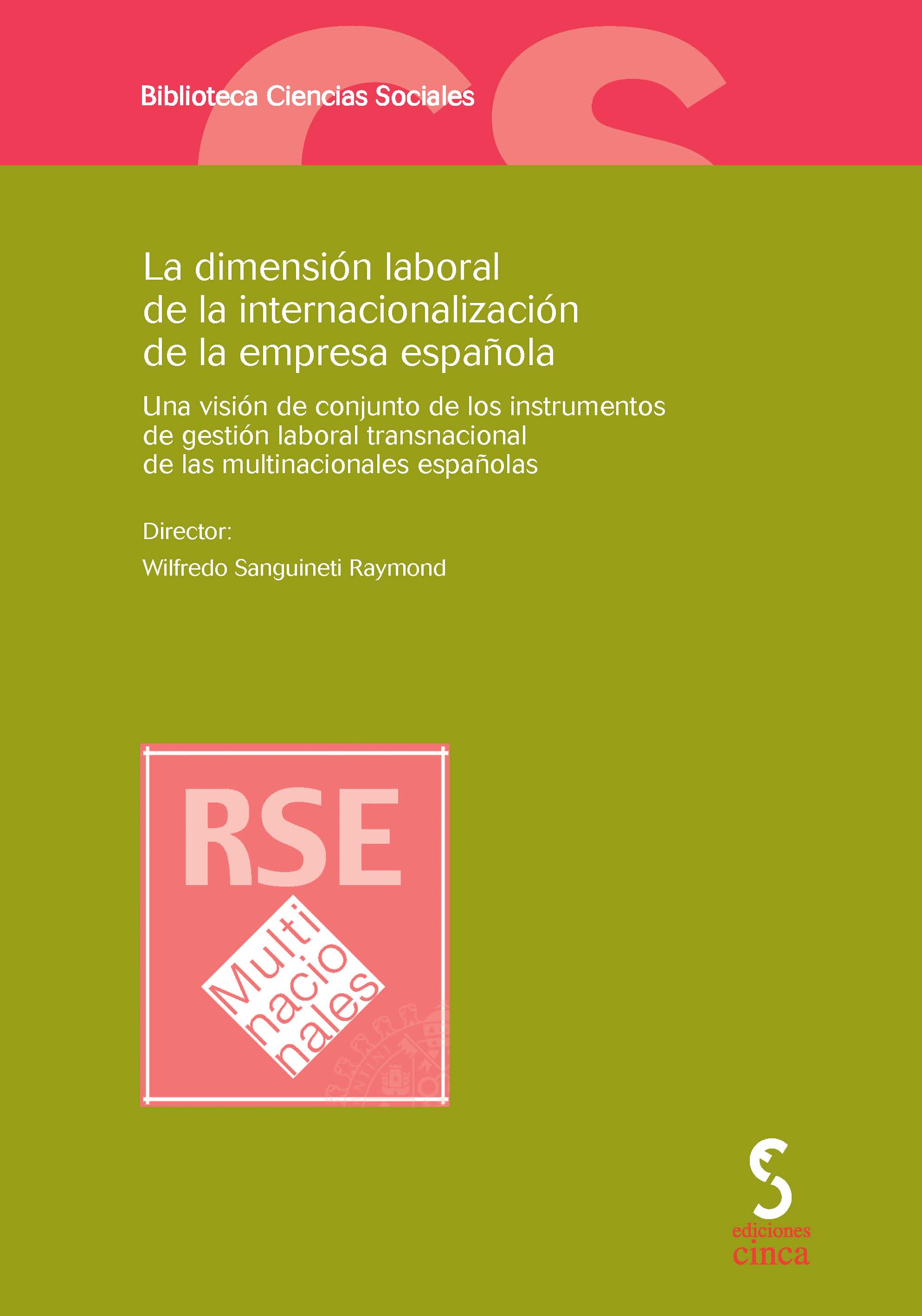 La dimensión laboral de la internacionalización de la empresa española
