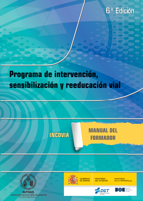 Programa de intervención, sensibilización y reeducación vial. Manual para el formador
