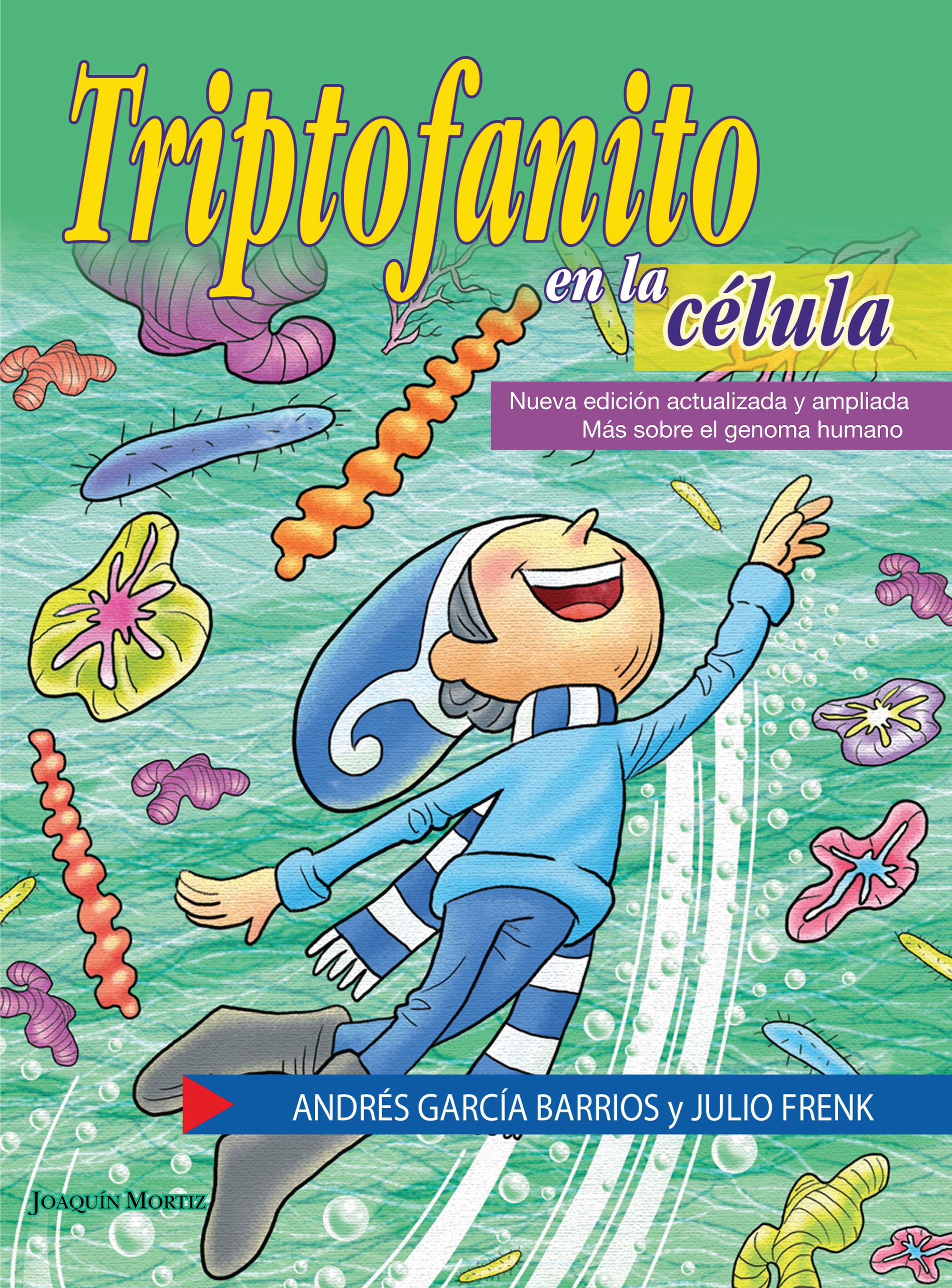 Triptofanito en la célula