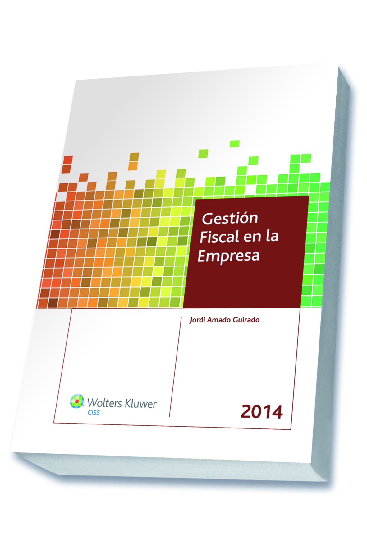 Gestión fiscal en la empresa 2014