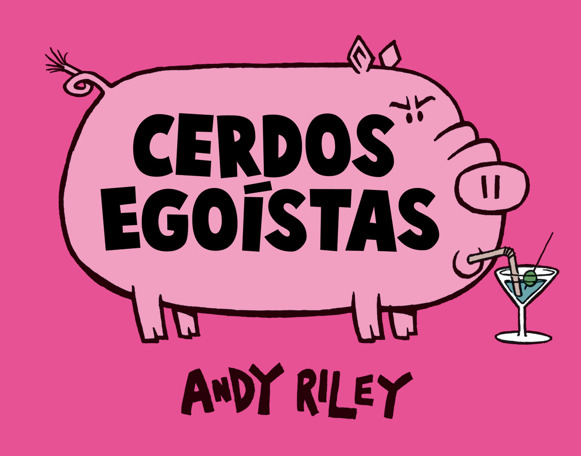 Cerdos egoístas