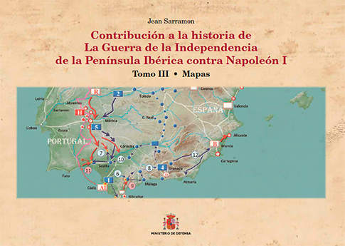Contribución a la historia de la Guerra de la Independencia en la Pen¡nsula Ibérica contra Napoleón I. Tomo III: Tarifa