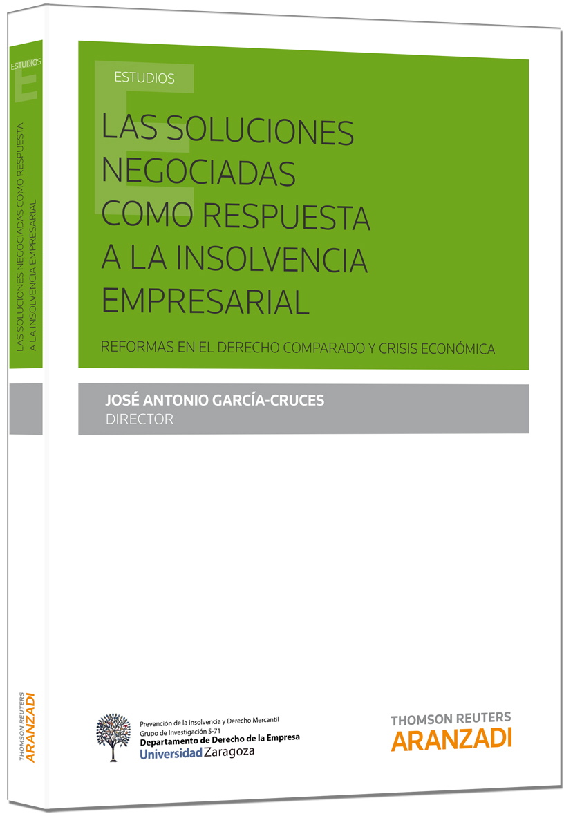 Las soluciones negociadas como respuesta a la insolvencia empresarial