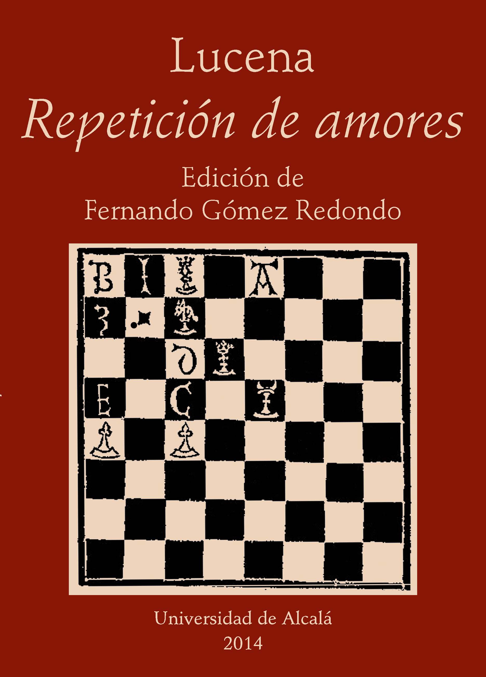 Lucena. Repetición de amores