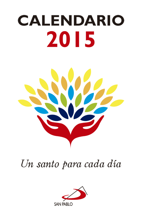 Calendario Un santo para cada día 2015