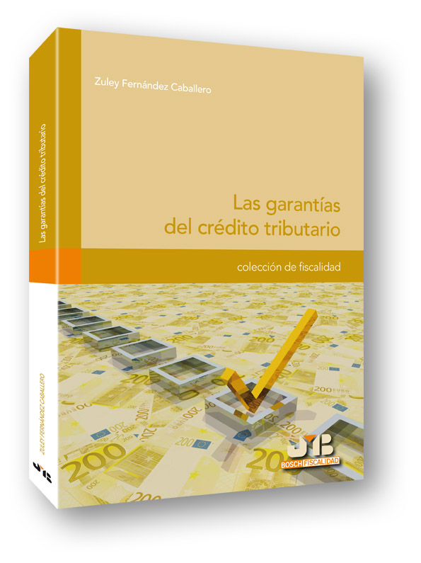Las garantías del crédito tributario
