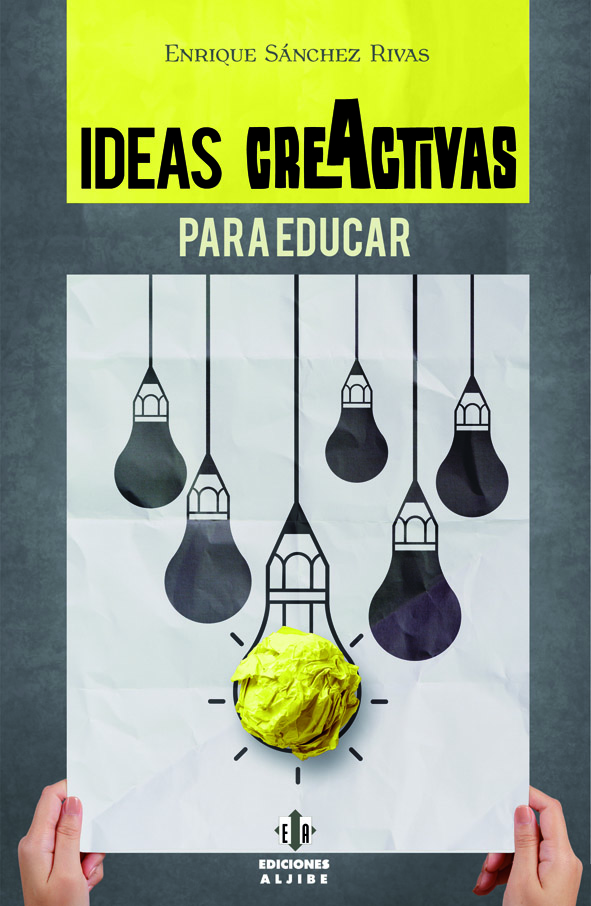 Ideas creActivas para educar
