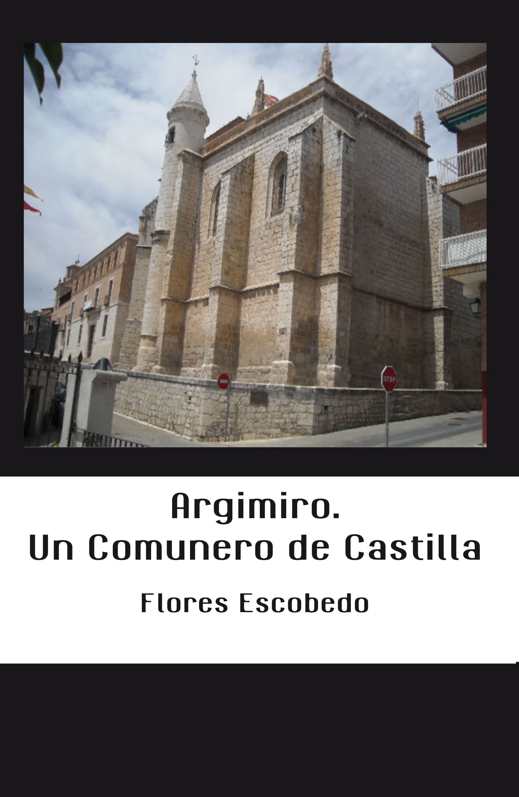 Argimiro. Un Comunero de Castilla