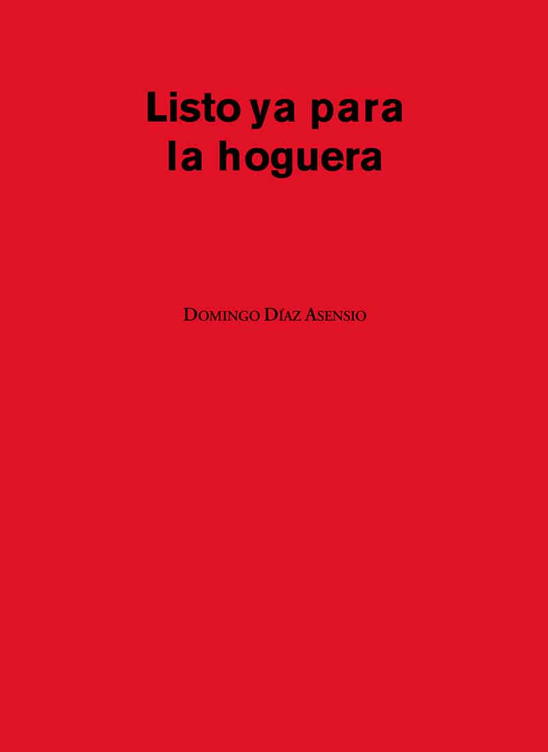 Listo ya para la hoguera