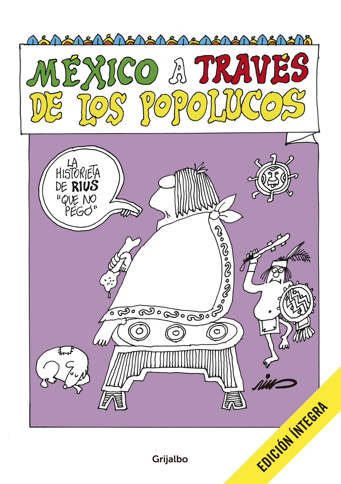 Colección Rius - México a través de los popolucos