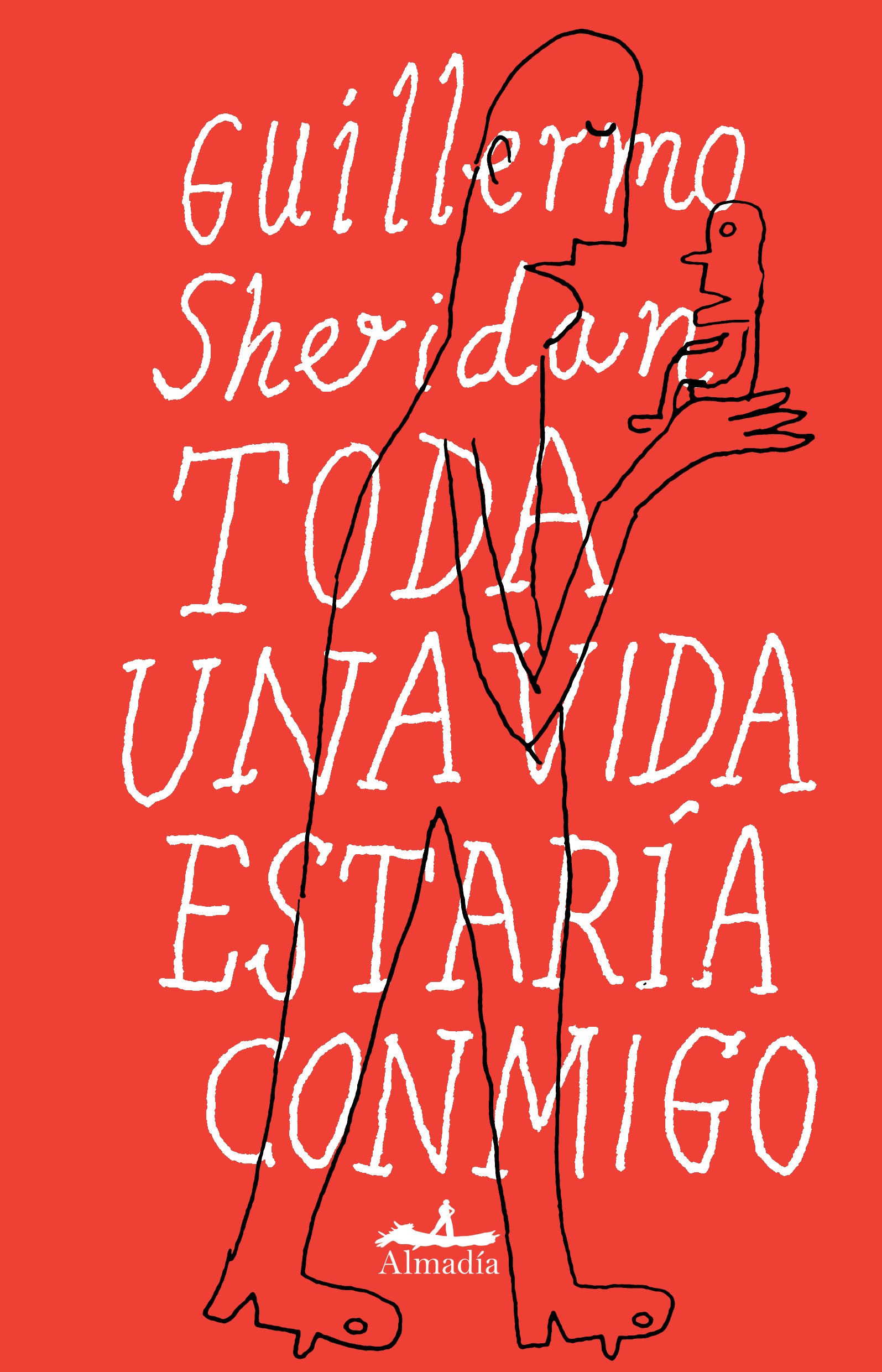 Toda una vida estaria conmigo