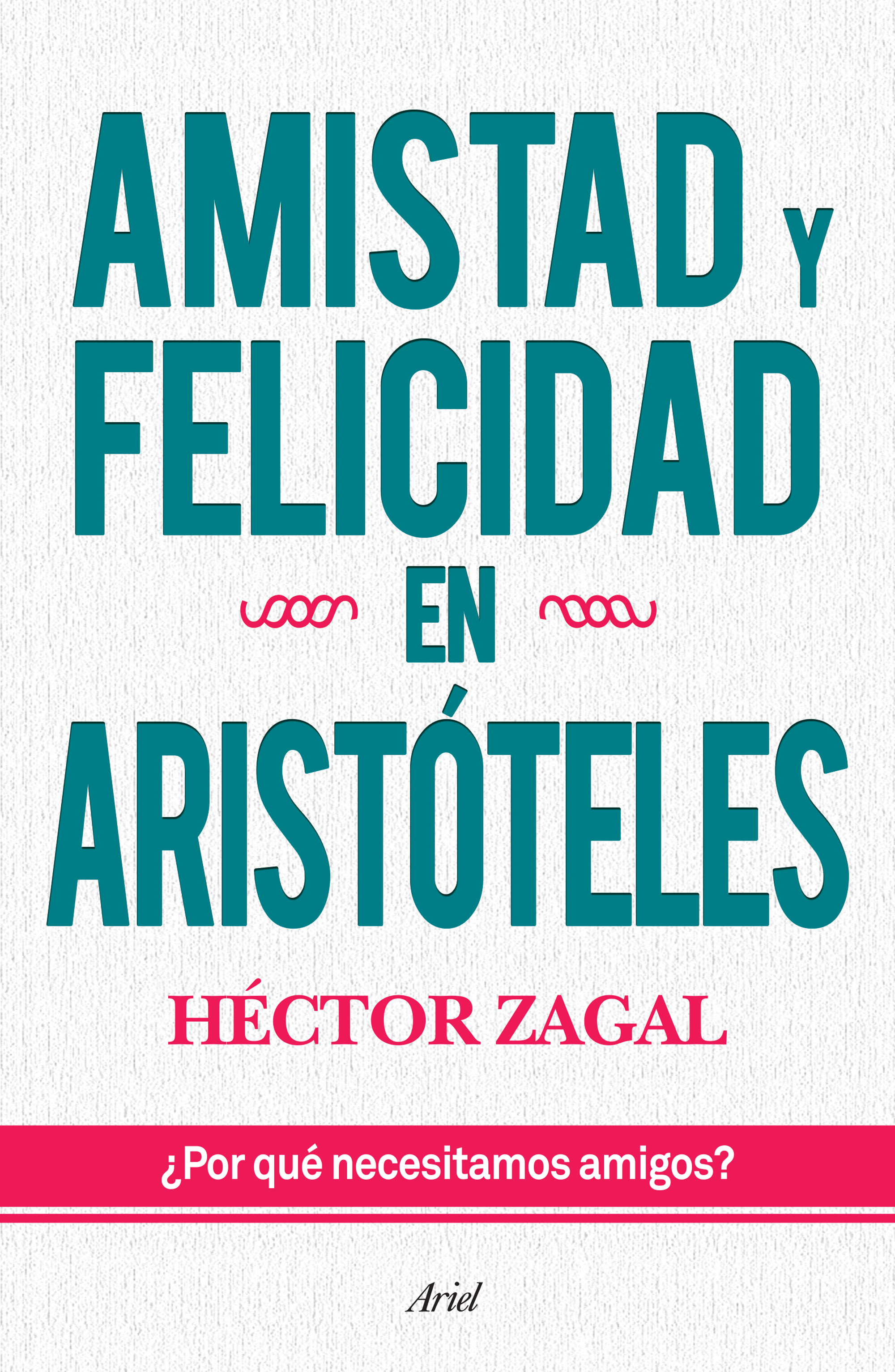 Amistad y felicidad en Aristóteles