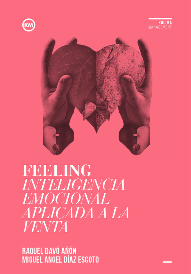 FEELING Inteligencia emocional aplicada a la venta