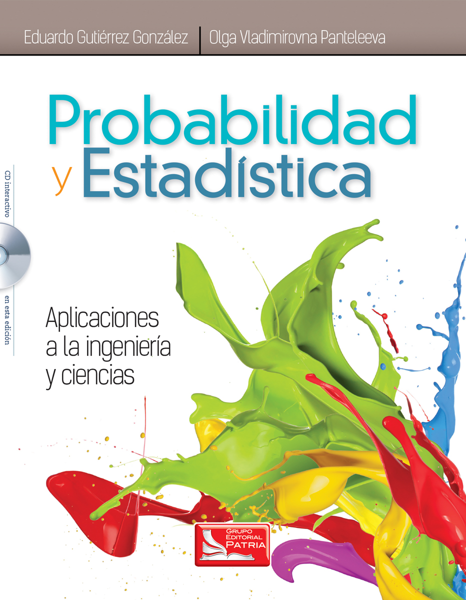 Probabilidad y Estadística aplicada a la Ingeniería y Ciencias