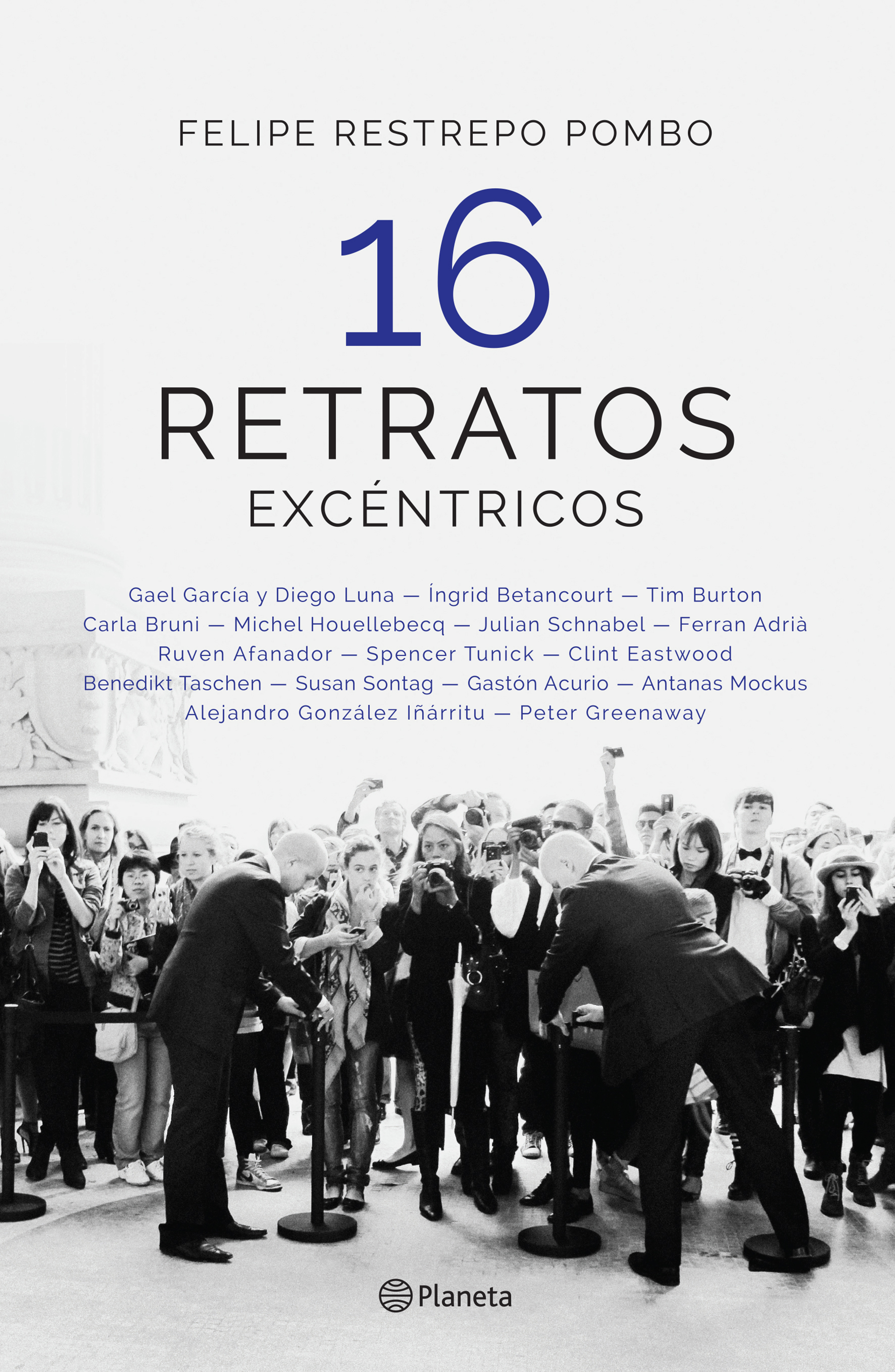 Dieciséis retratos excéntricos