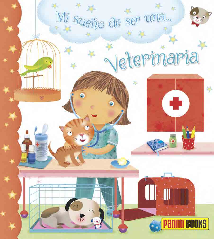 Mi sueño de ser... Veterinaria