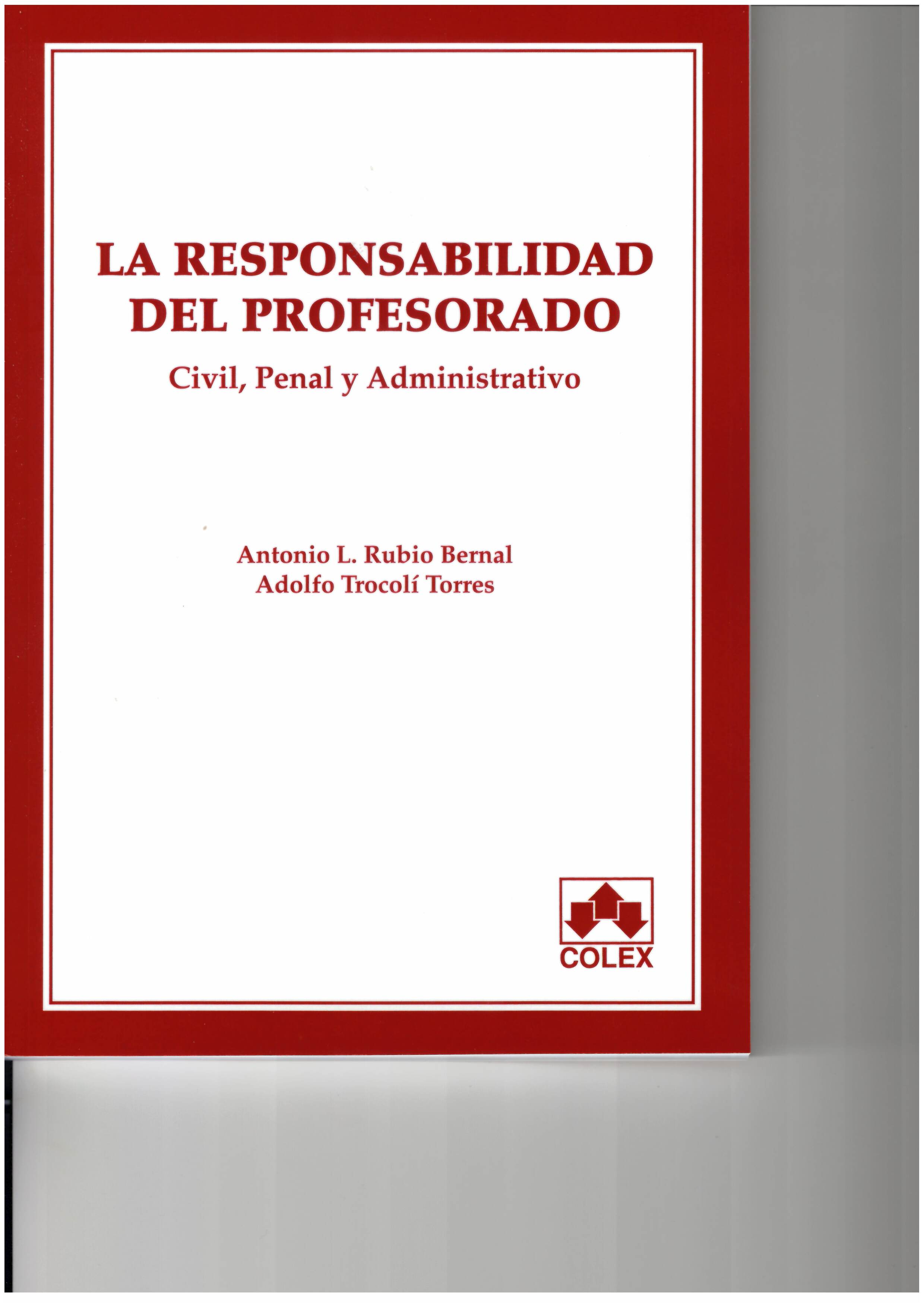 Responsabilidad del profesorado, La