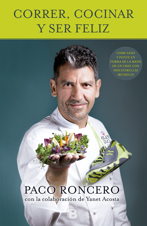 Correr, cocinar y ser feliz