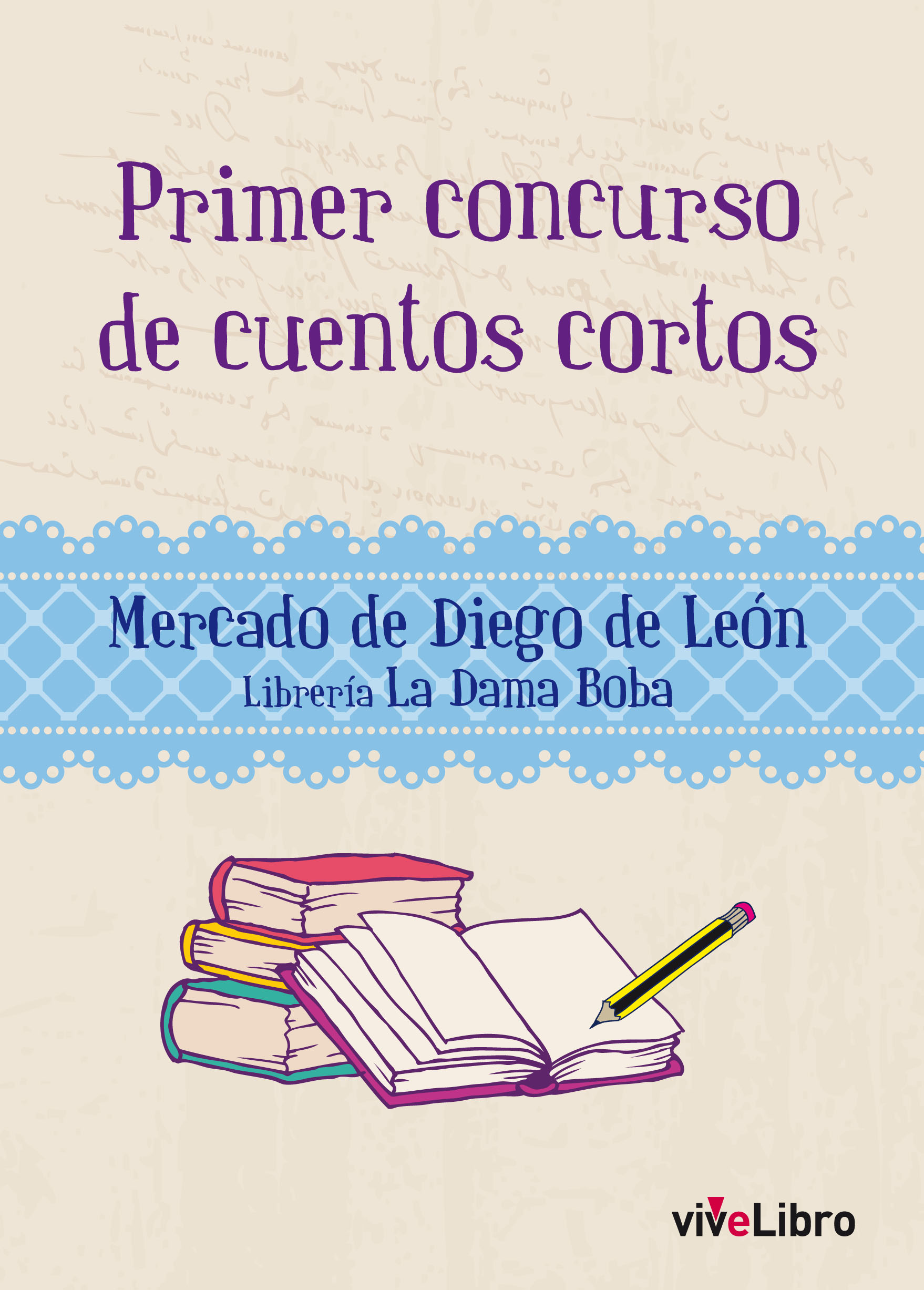 Primer concurso de cuentos cortos. Mercado de Diego de León y Mercado de Chamberi