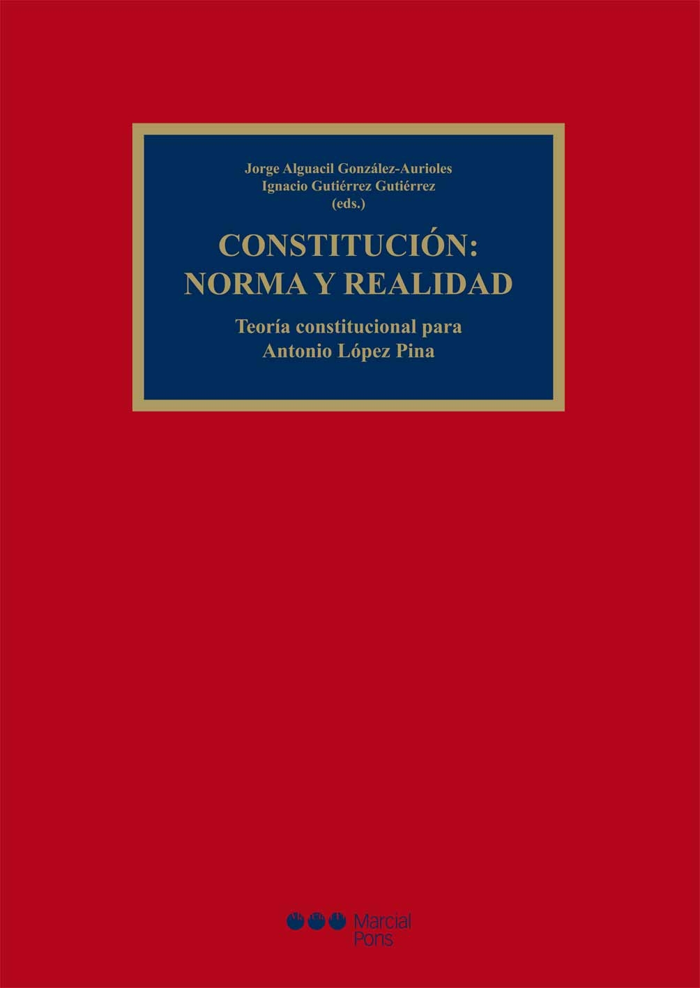 Constitución: norma y realidad