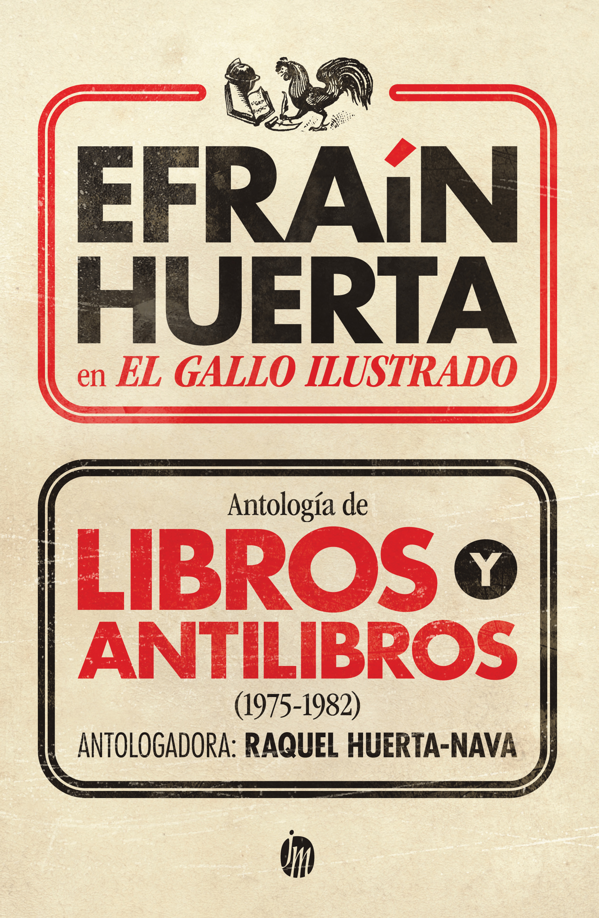 Efraín Huerta en El Gallo Ilustrado