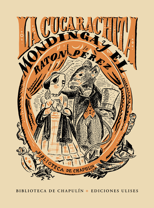 La cucarachita Mondinga y el Ratón Pérez.- La máscara que hablaba