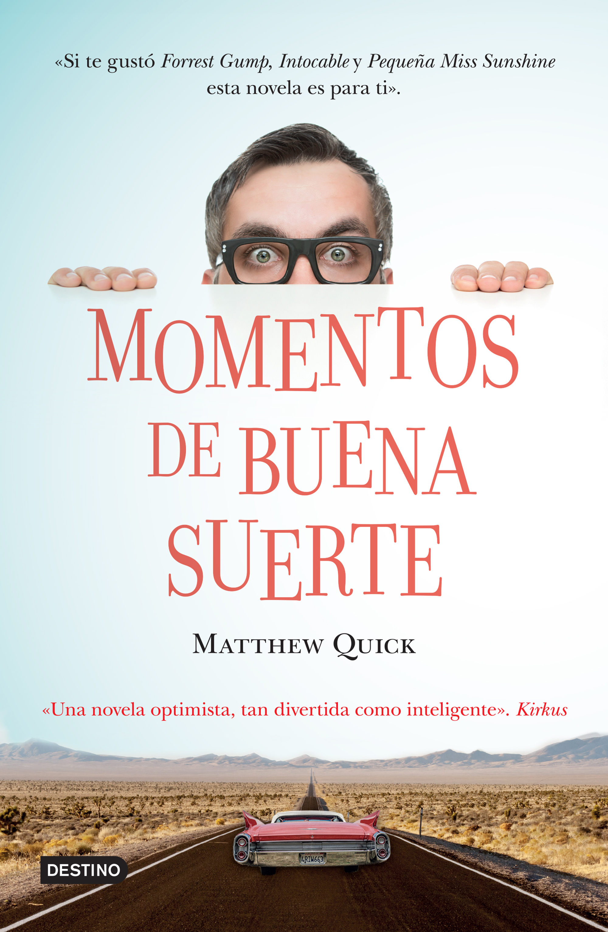 Momentos de buena suerte