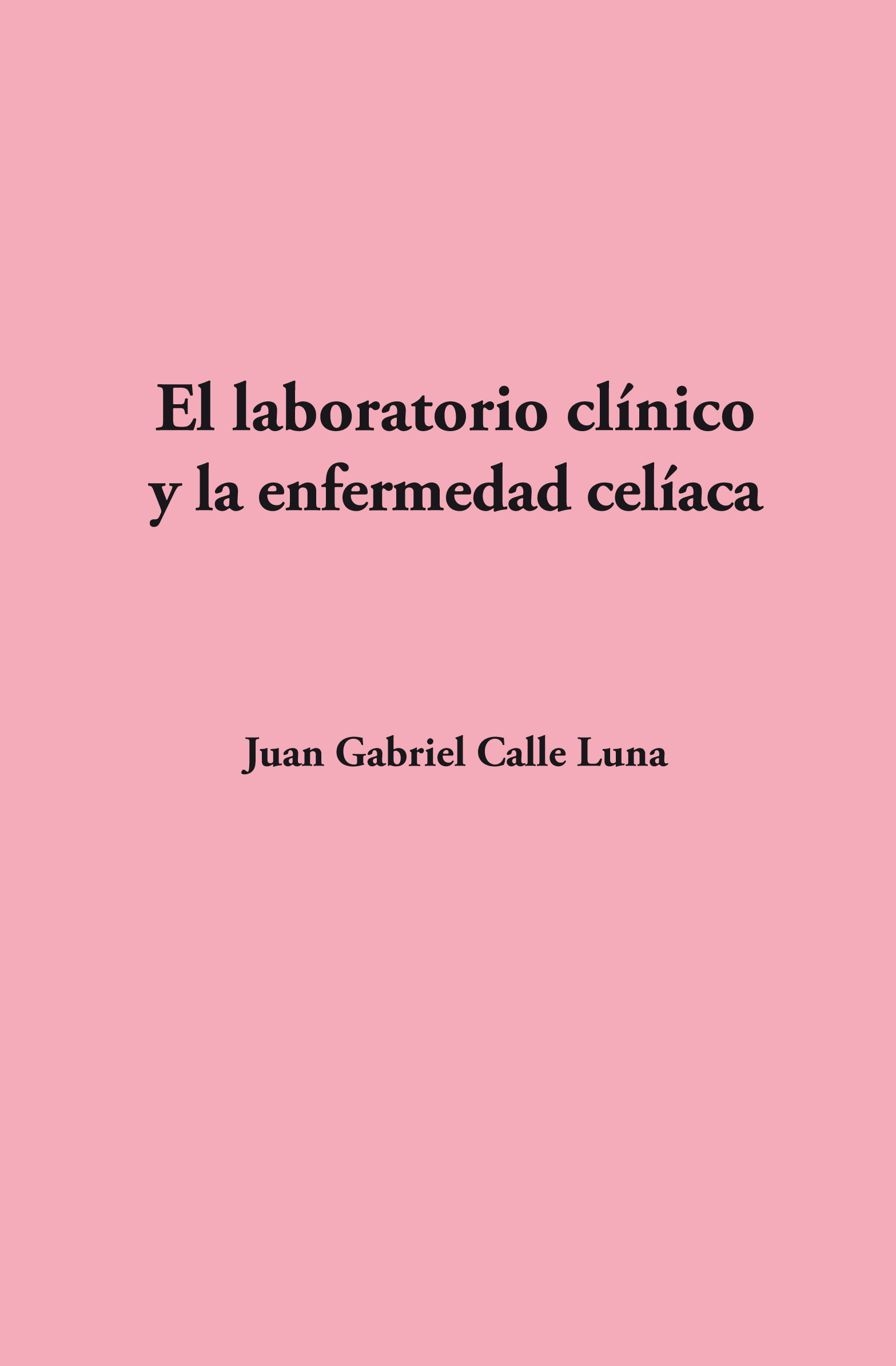 El laboratorio clínico y la enfermedad celíaca