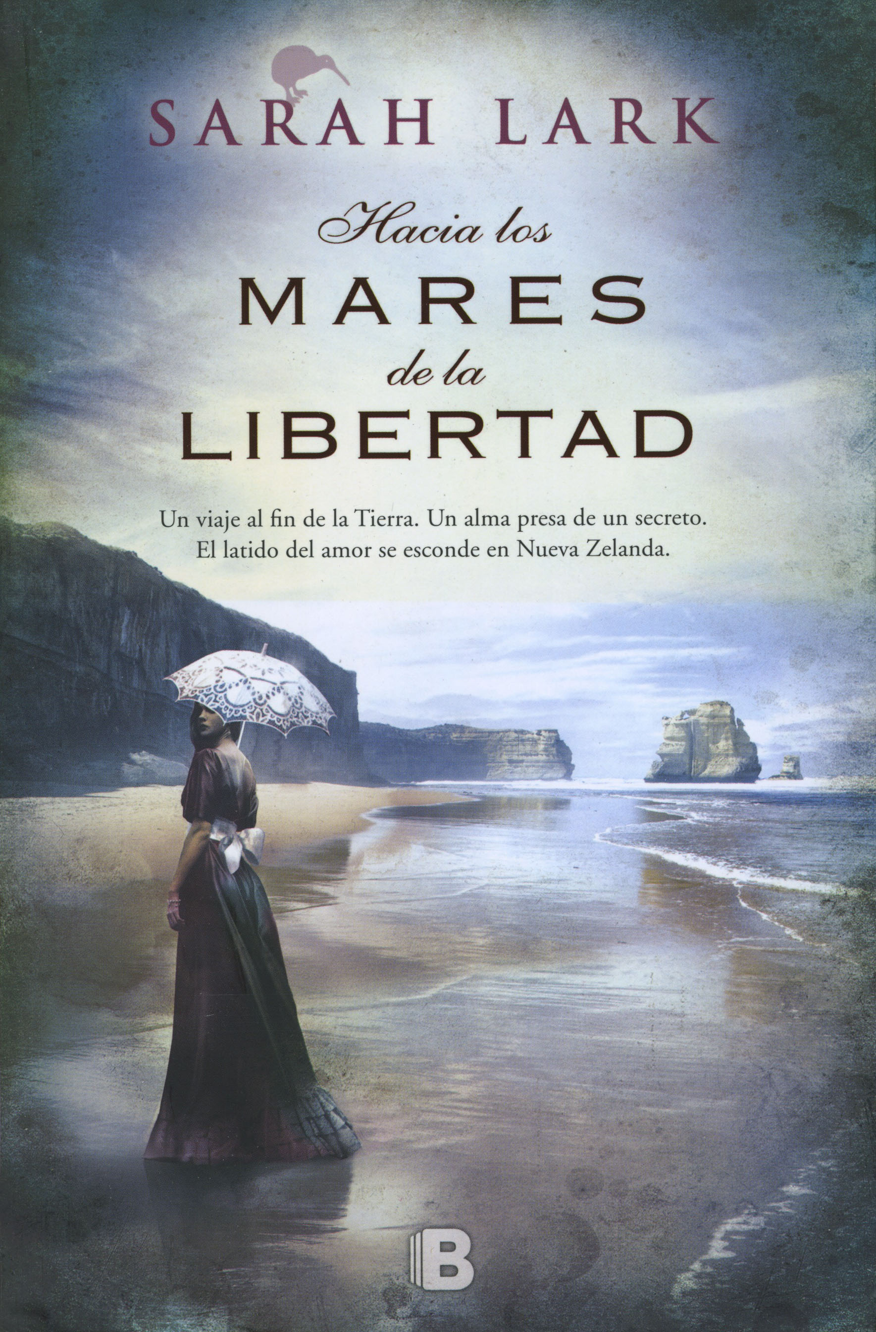 Hacia los mares de la libertad ( Trilogía del árbol Kauri 1 )
