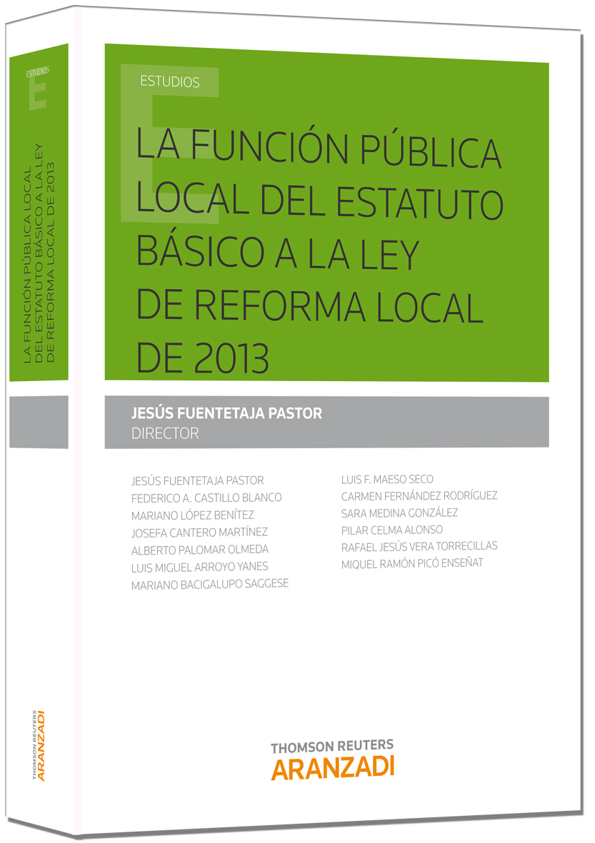 La función pública local: del estatuto básico a la Ley de Reforma Local de 2013