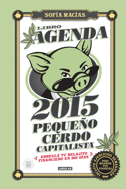 Libro agenda Pequeño cerdo capitalista 2015