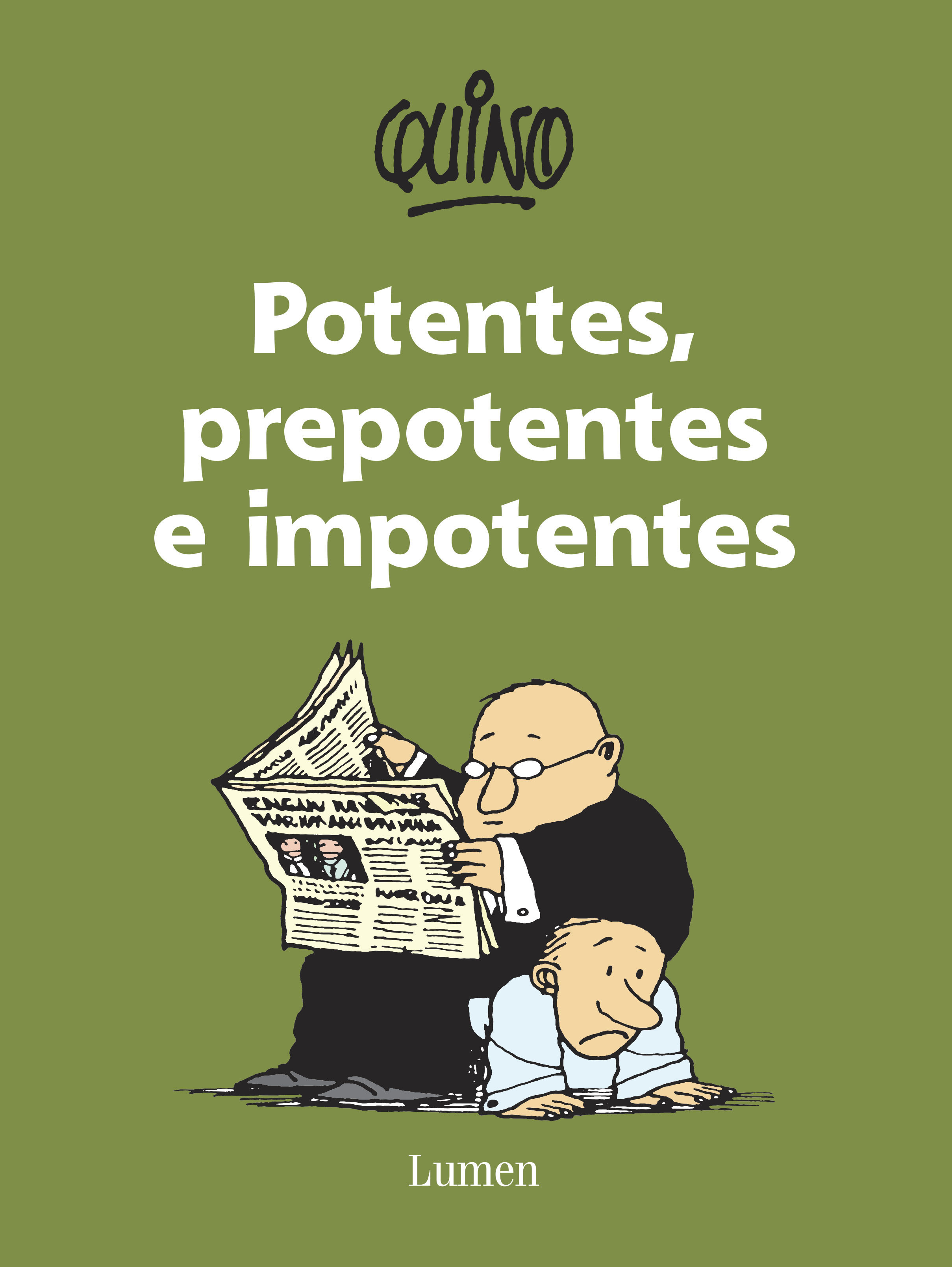 Potentes, prepotentes e impotentes