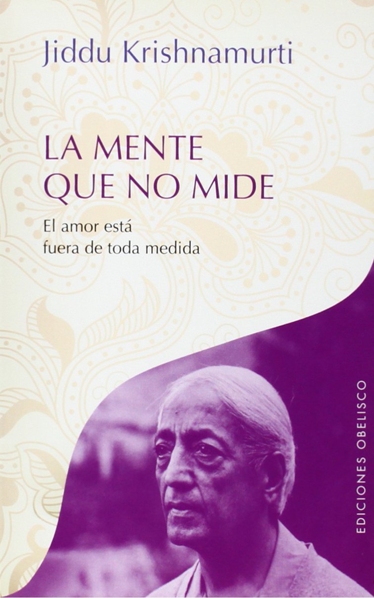 La mente que no mide