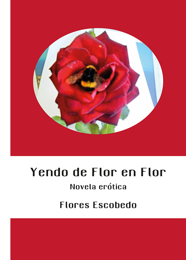 Yendo de Flor en Flor