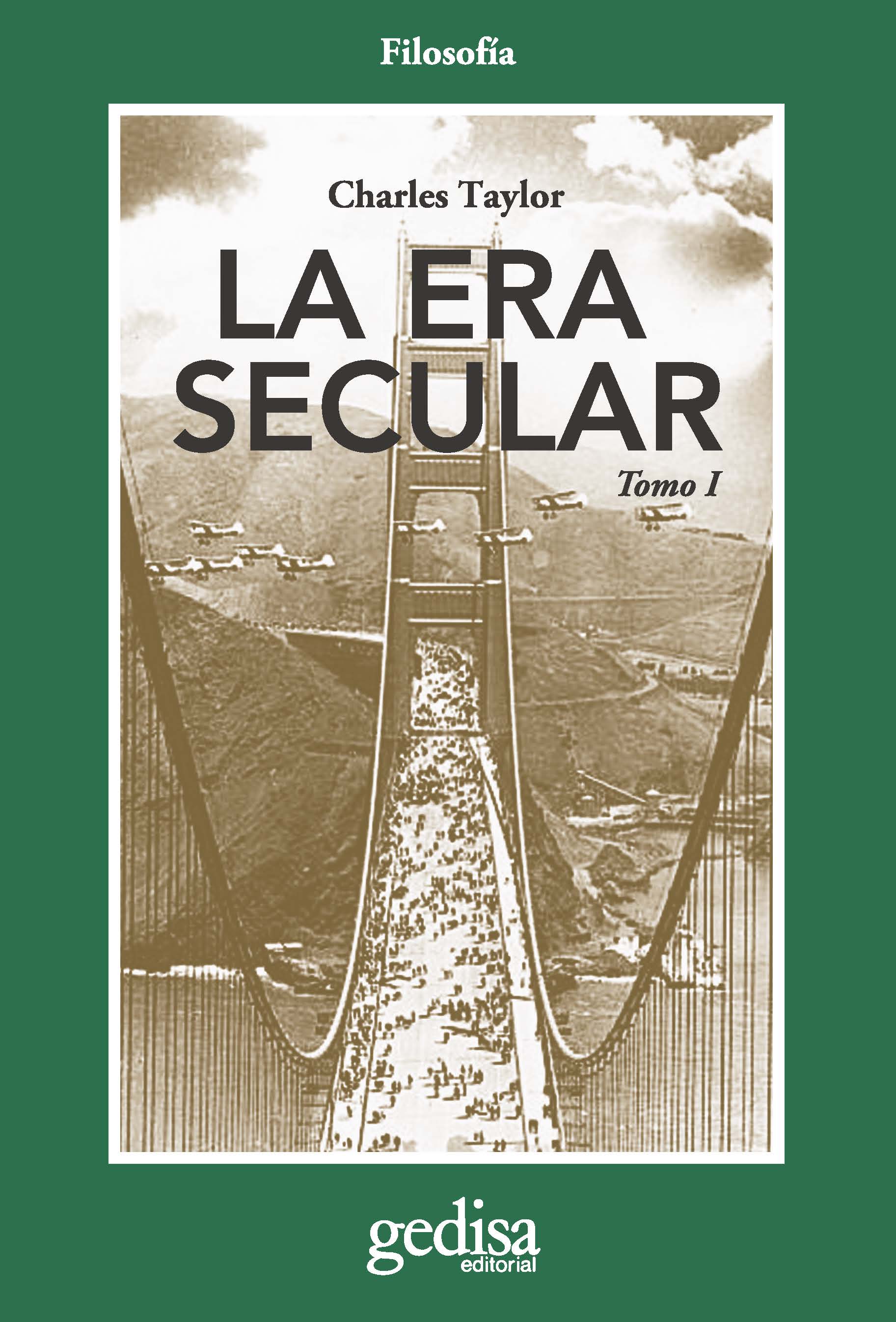 La era secular. Tomo I