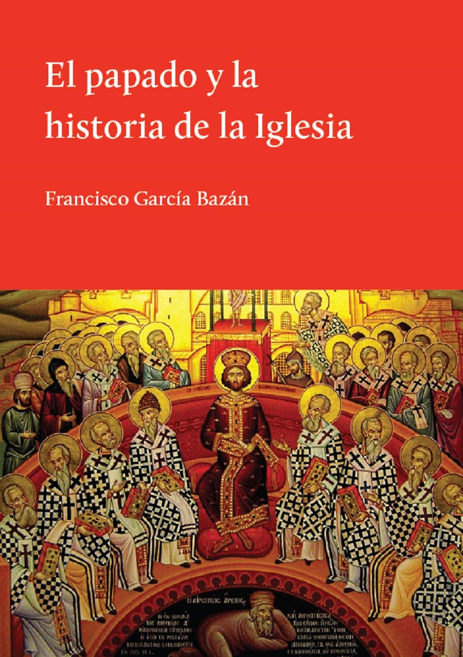 El papado y la historia de la iglesia
