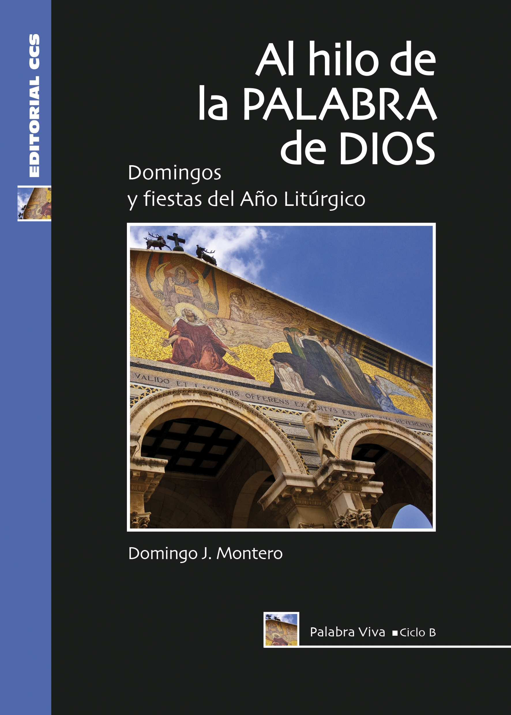 Al hilo de la palabra de Dios. Ciclo B