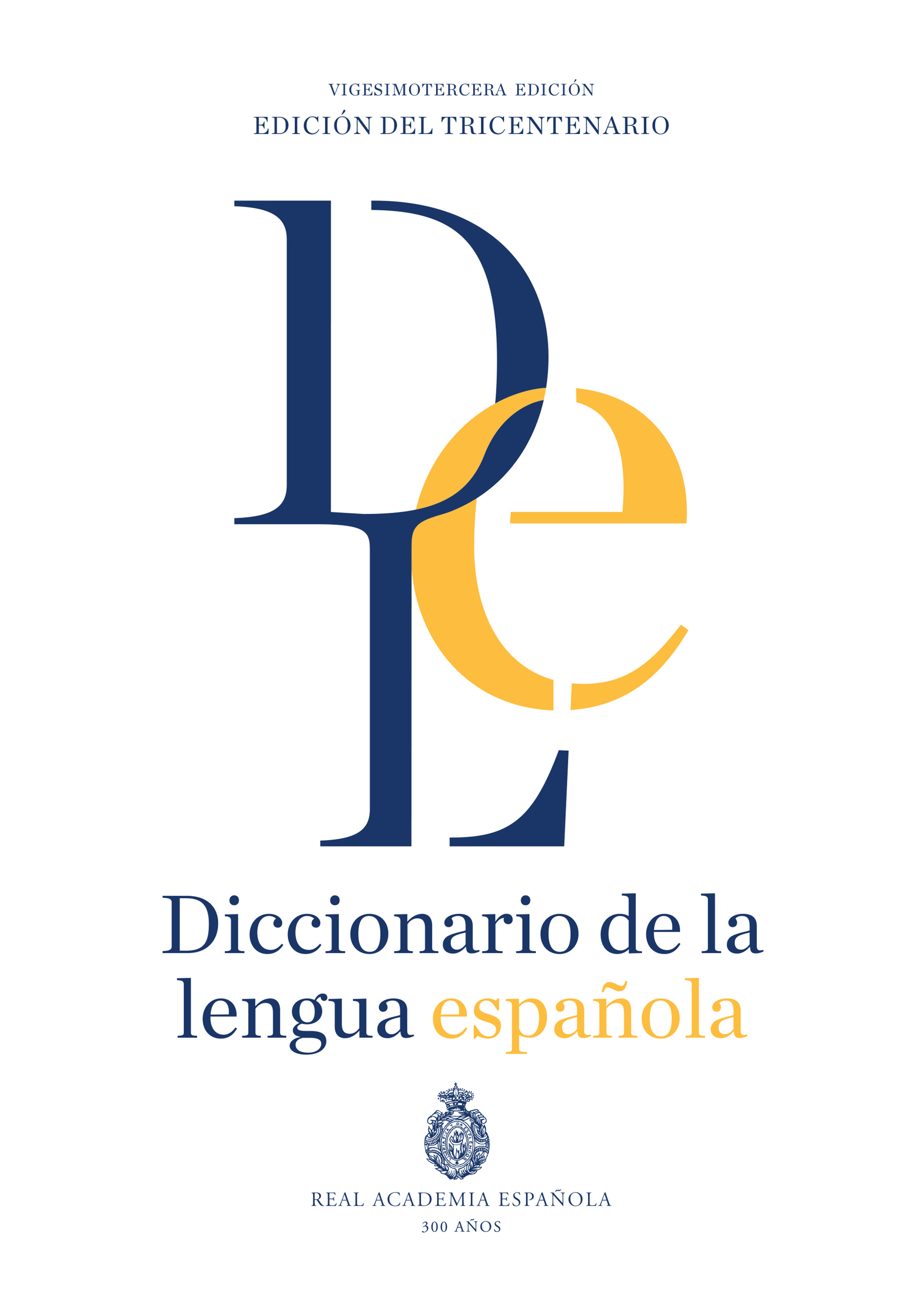 Diccionario de la lengua española 23a Edición (2 tomos)