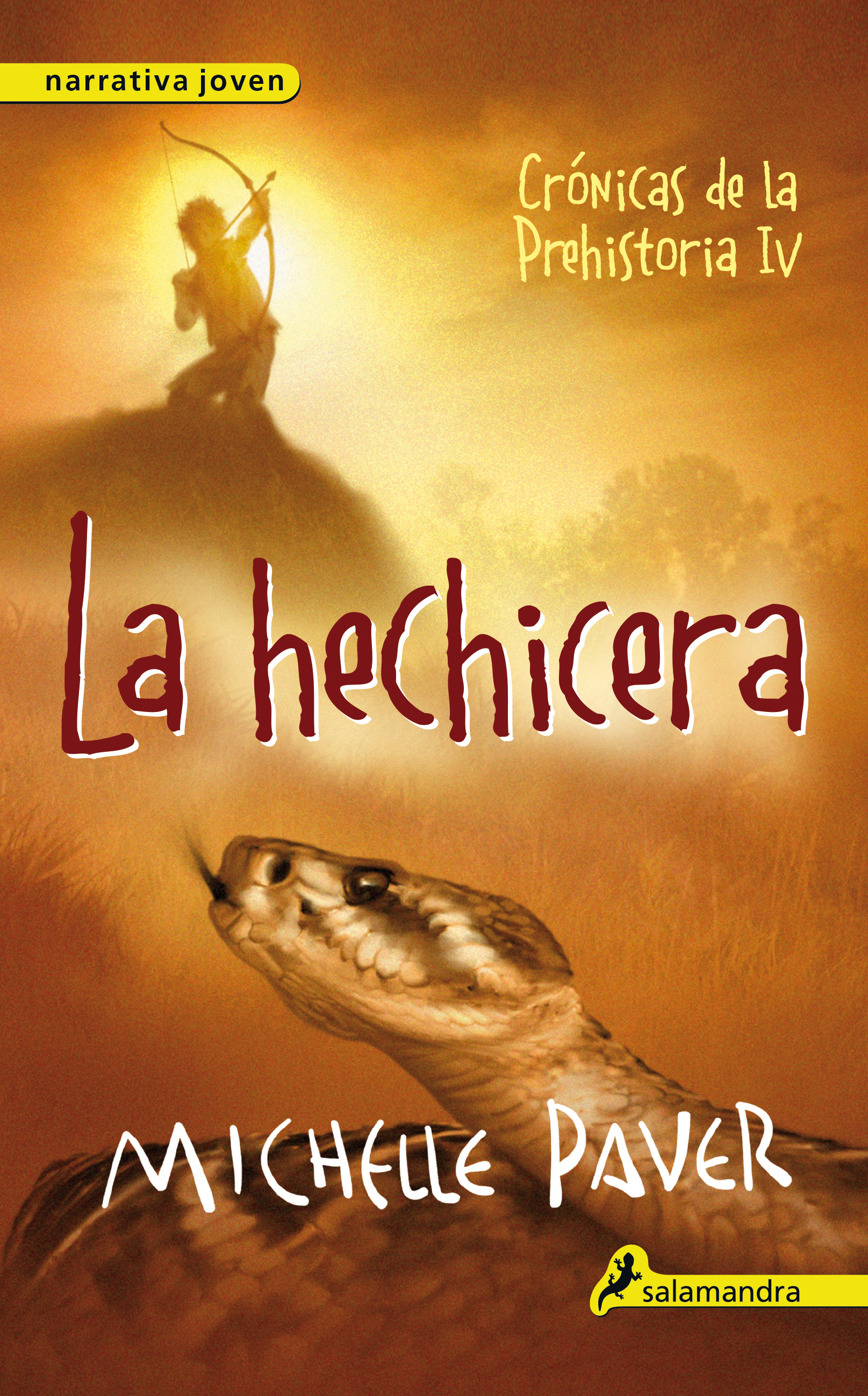 La hechicera ( Crónicas de la Prehistoria 4 )
